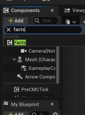 Adding the FactsComponent in the Blueprint editor